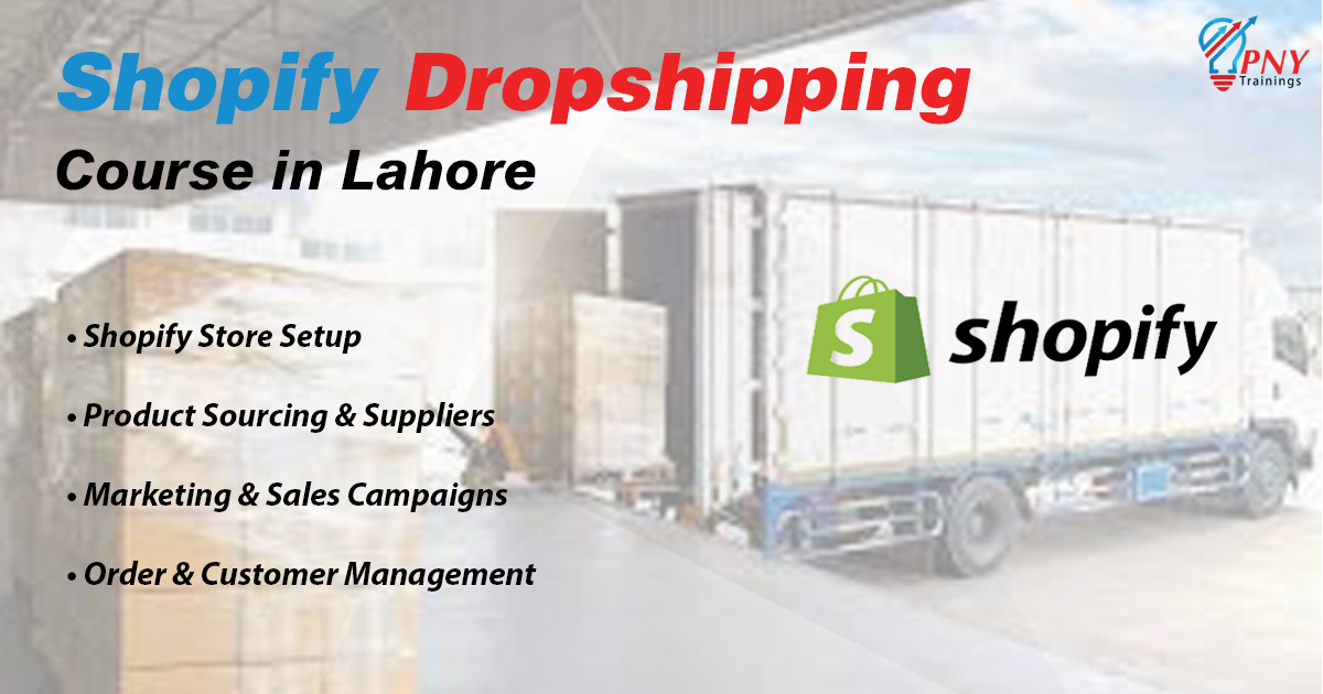Shopify Dropshipping Course in Lahore